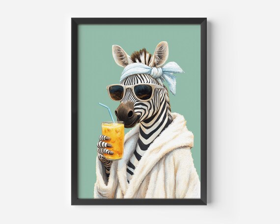 Zebra In A Bathrobe Poster Funny Animal For The Bathroom Humorous Decoration Guest Restroom Witty Wall Art Gift Lovers