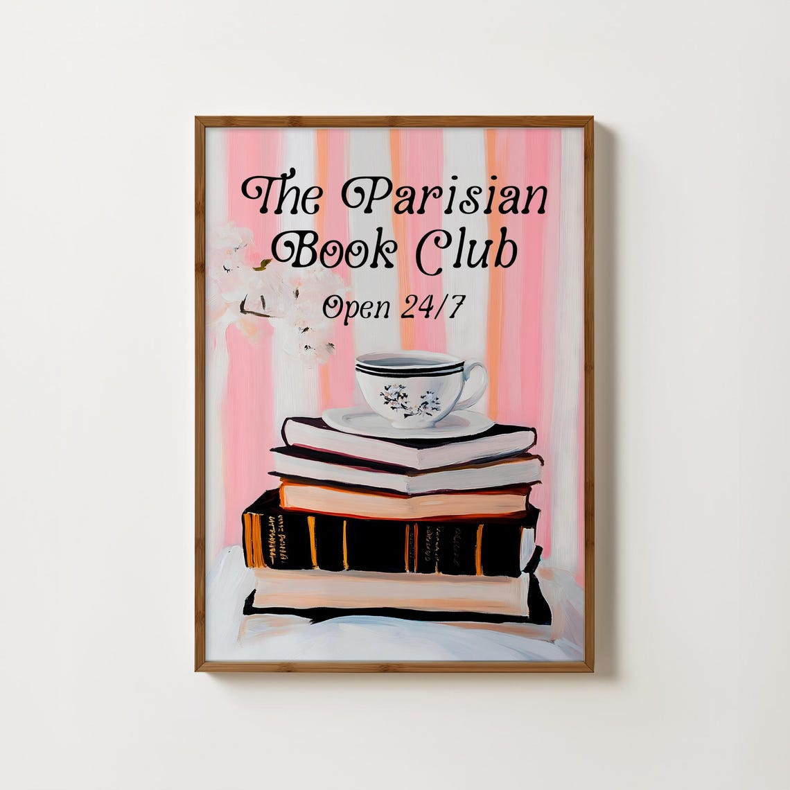 The Parisian Book Club Open 24/7 Stack of Books Painted Reading Poster