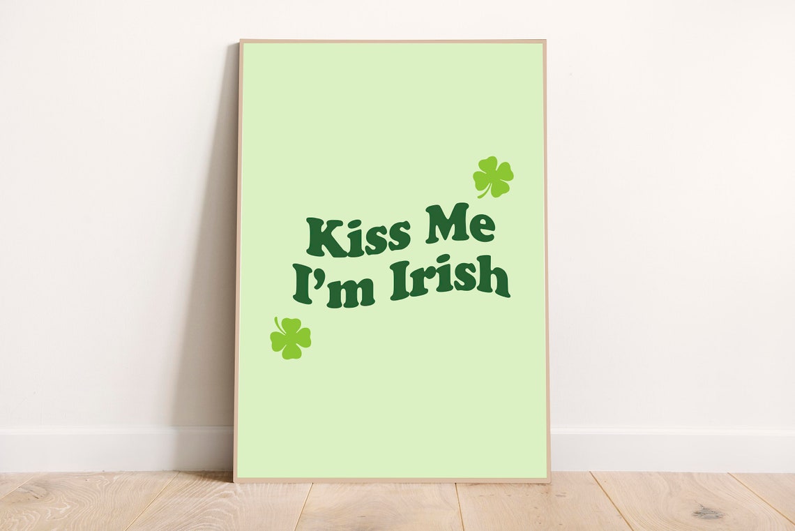 Kiss Me I'm Irish Shamrock Retro Green St Patricks Day Poster