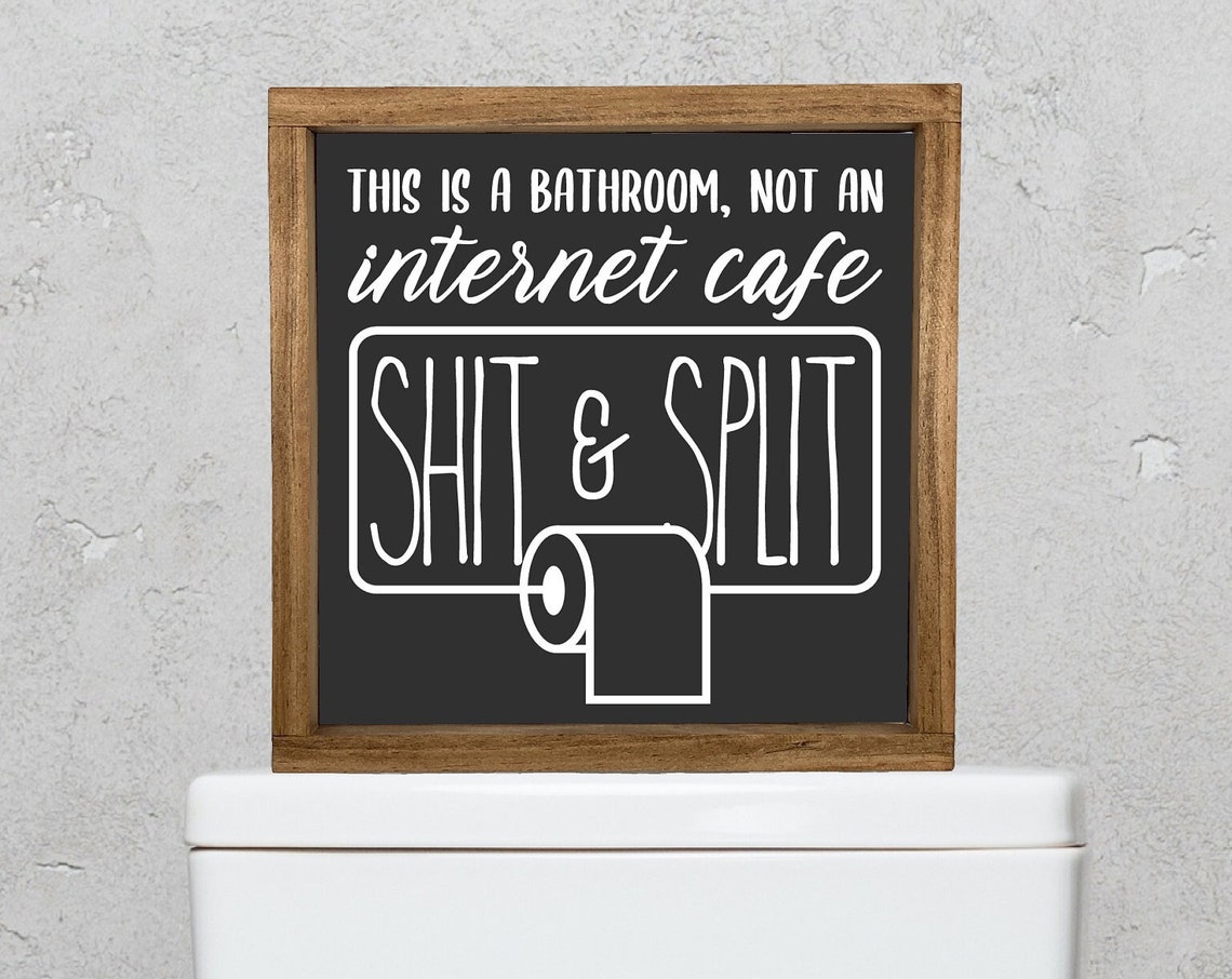 Funny Bathroom Sign "Not an Internet Cafe" Toilet Paper Humor Poster
