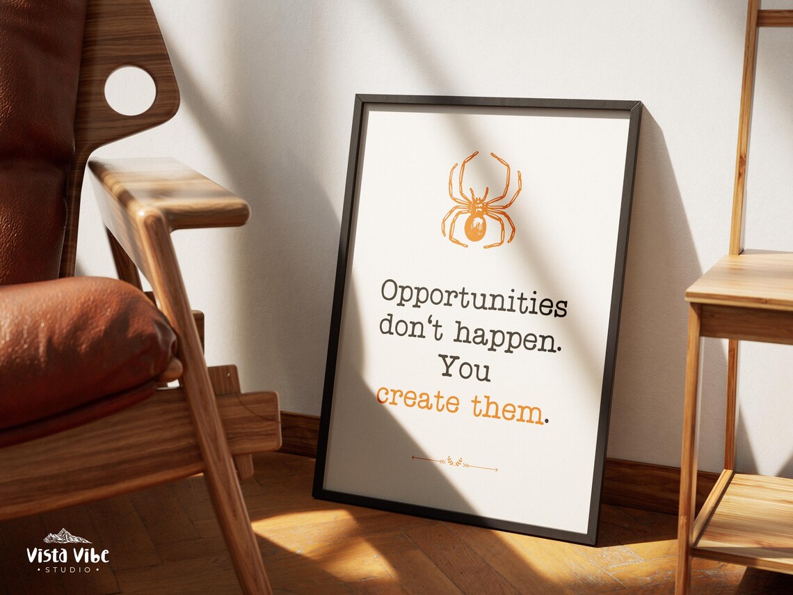 Opportunities Dont Happen You Create Them Quote Poster Office Motivational - Image 3