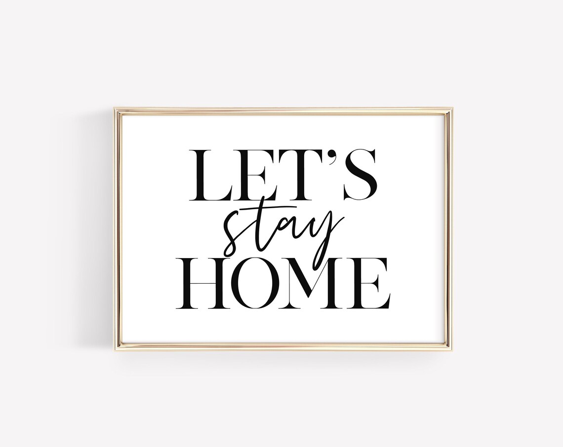 Let's Stay Home Serif Script Family Quote Cozy Living Room Poster - Image 3