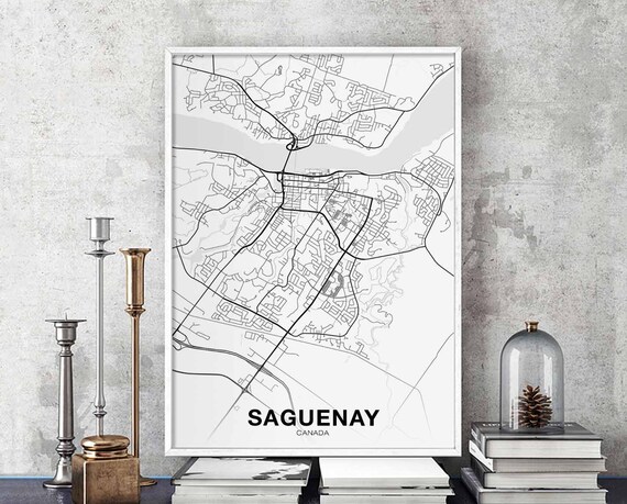 Saguenay Canada Map Poster Hometown City Print Modern Home Decor Office Decoration Wall Art Dorm Bedroom Gift