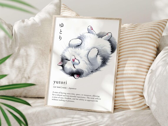 Yutori Definition Japanese Language Quote Sleeping Cat Relax Art Poster