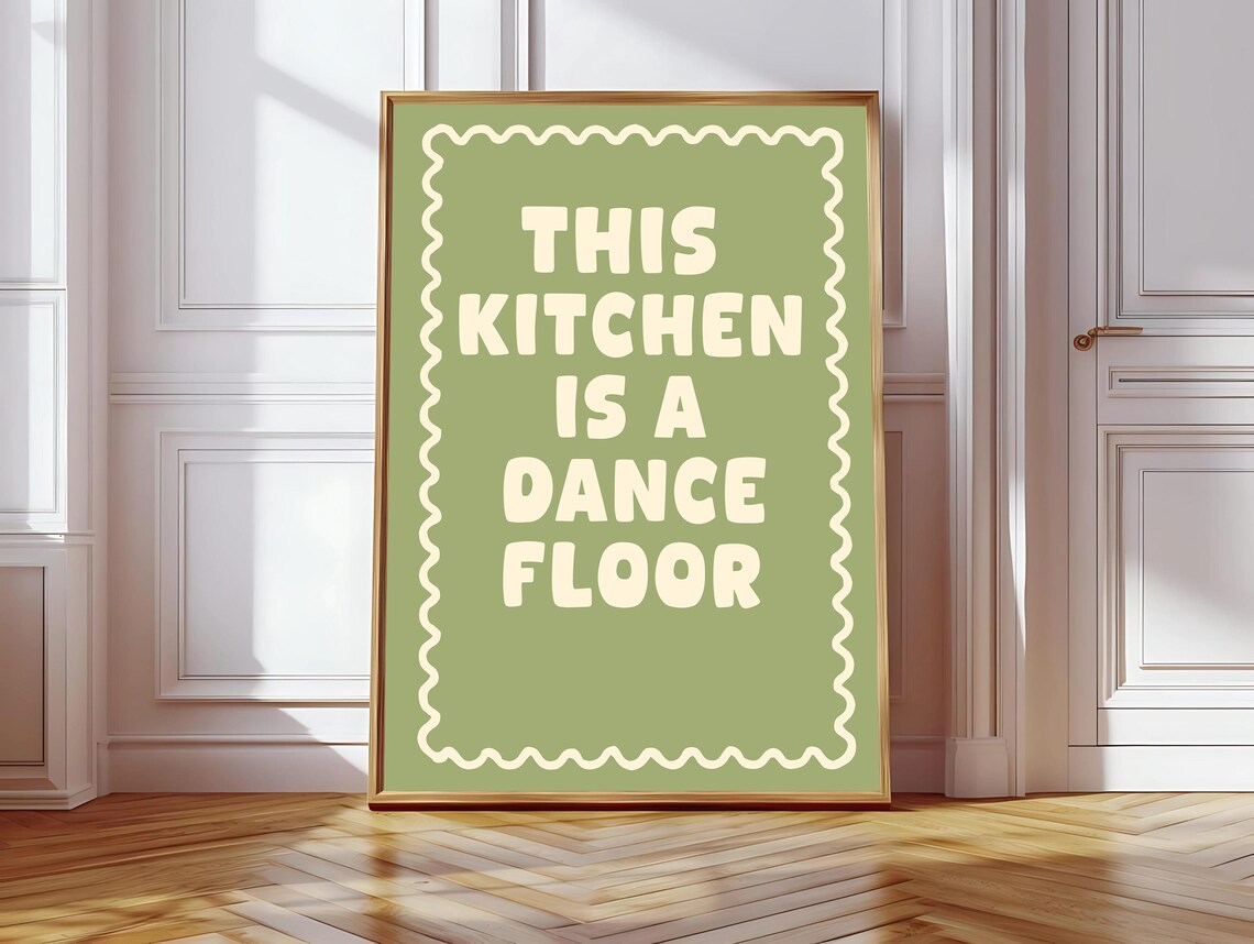 This Kitchen Is A Dancefloor, Funny Retro Kitchen Decor