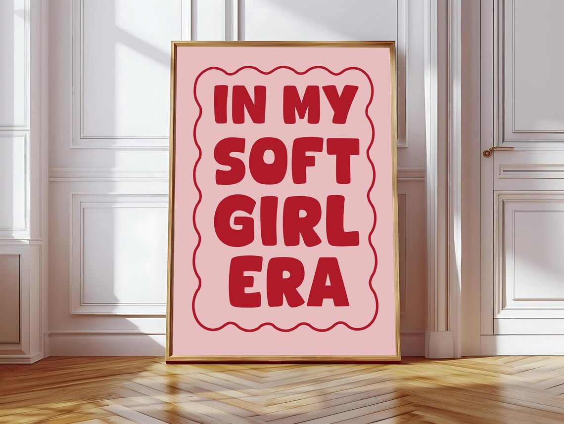 In My Soft Girl Era Art Print, Coquette Quote