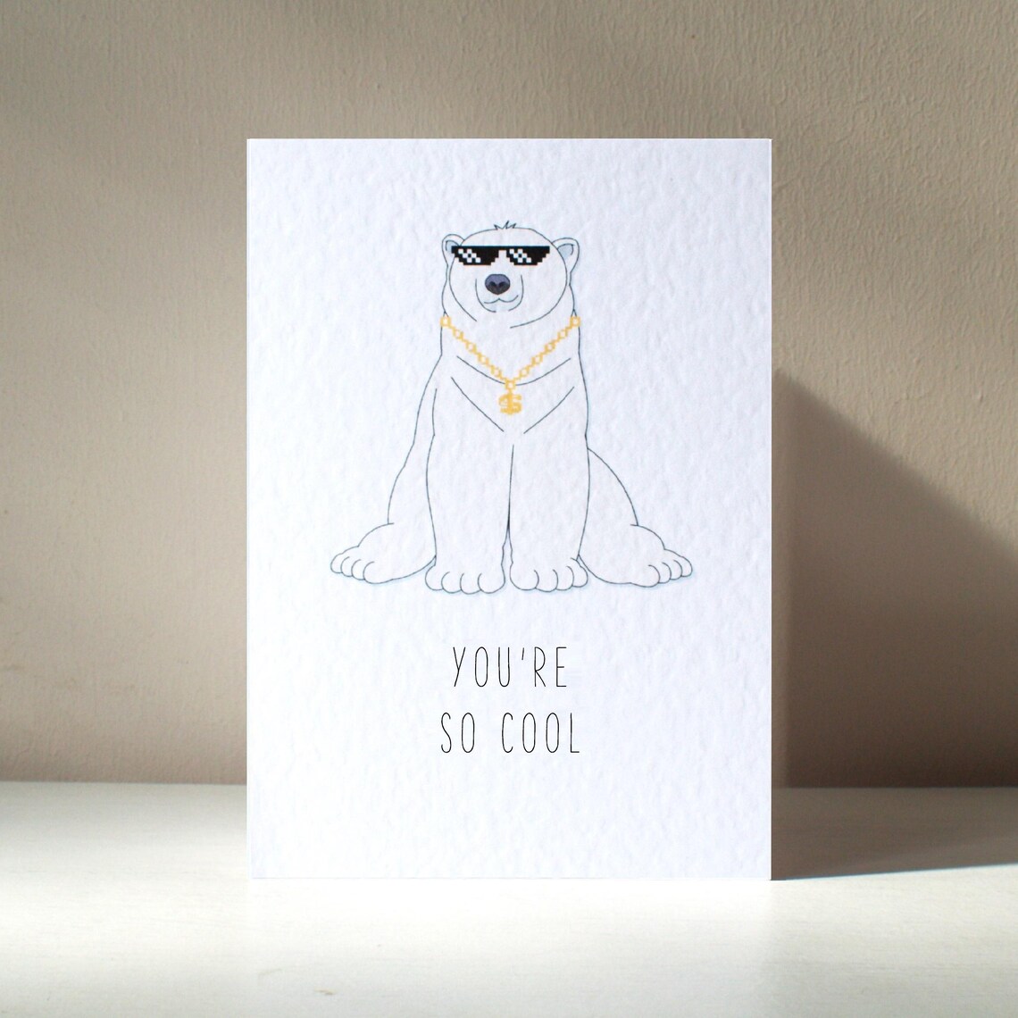 Youre So Cool Polar Bear Sunglasses Pun Card