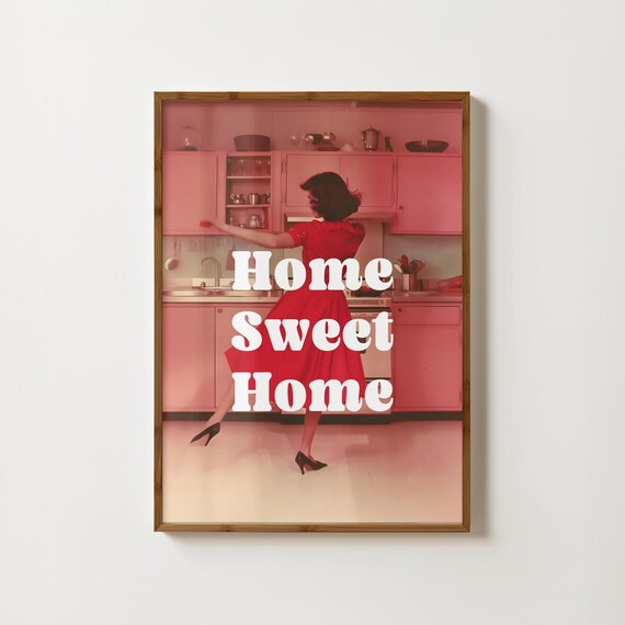 Home Sweet Home Retro Red Kitchen Dancing Woman Quote Poster