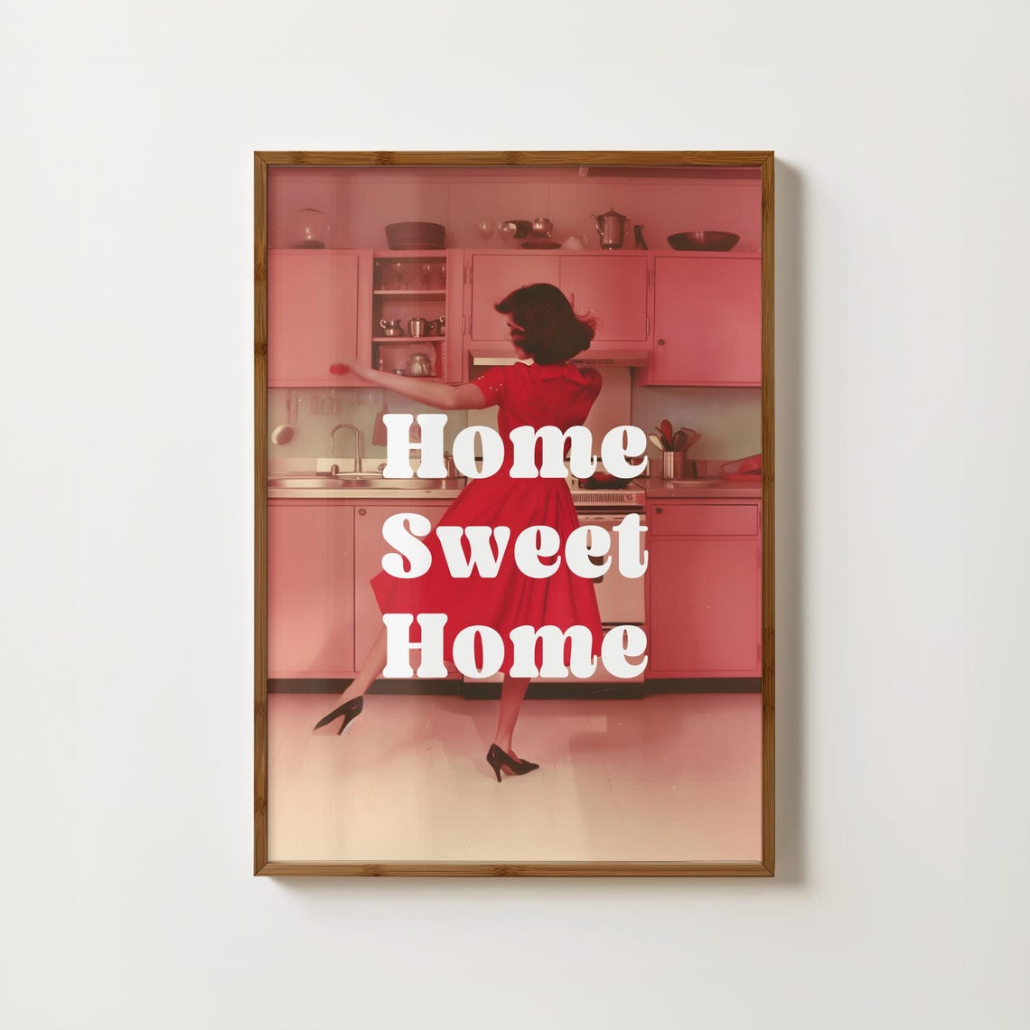 Home Sweet Home Retro Red Kitchen Dancing Woman Quote Poster