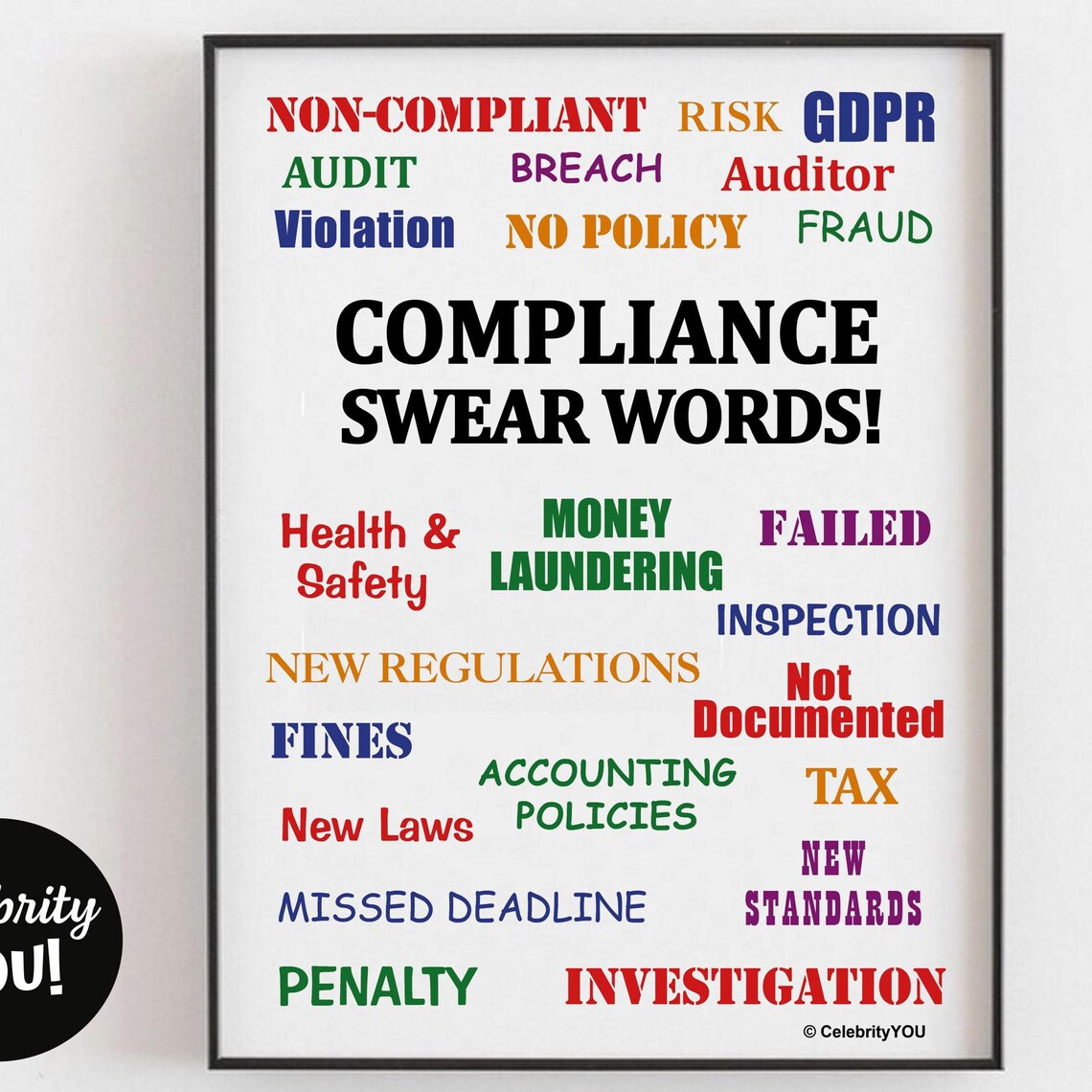 Compliance Swear Words Colorful Officer Pet Peeves Office Poster