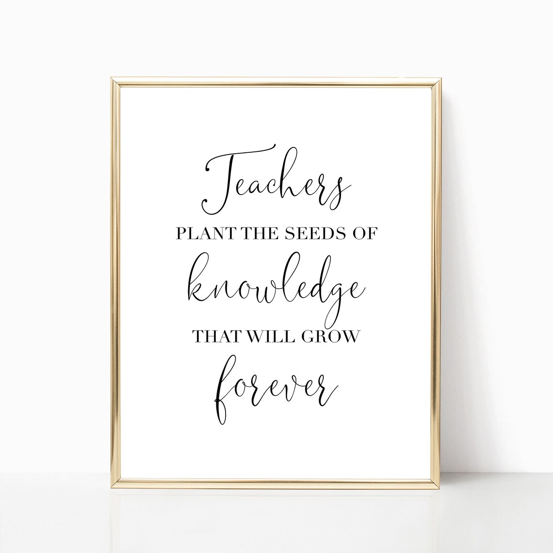 Teachers Plant Seeds Of Knowledge Grow Forever Teacher Gift Wall Art