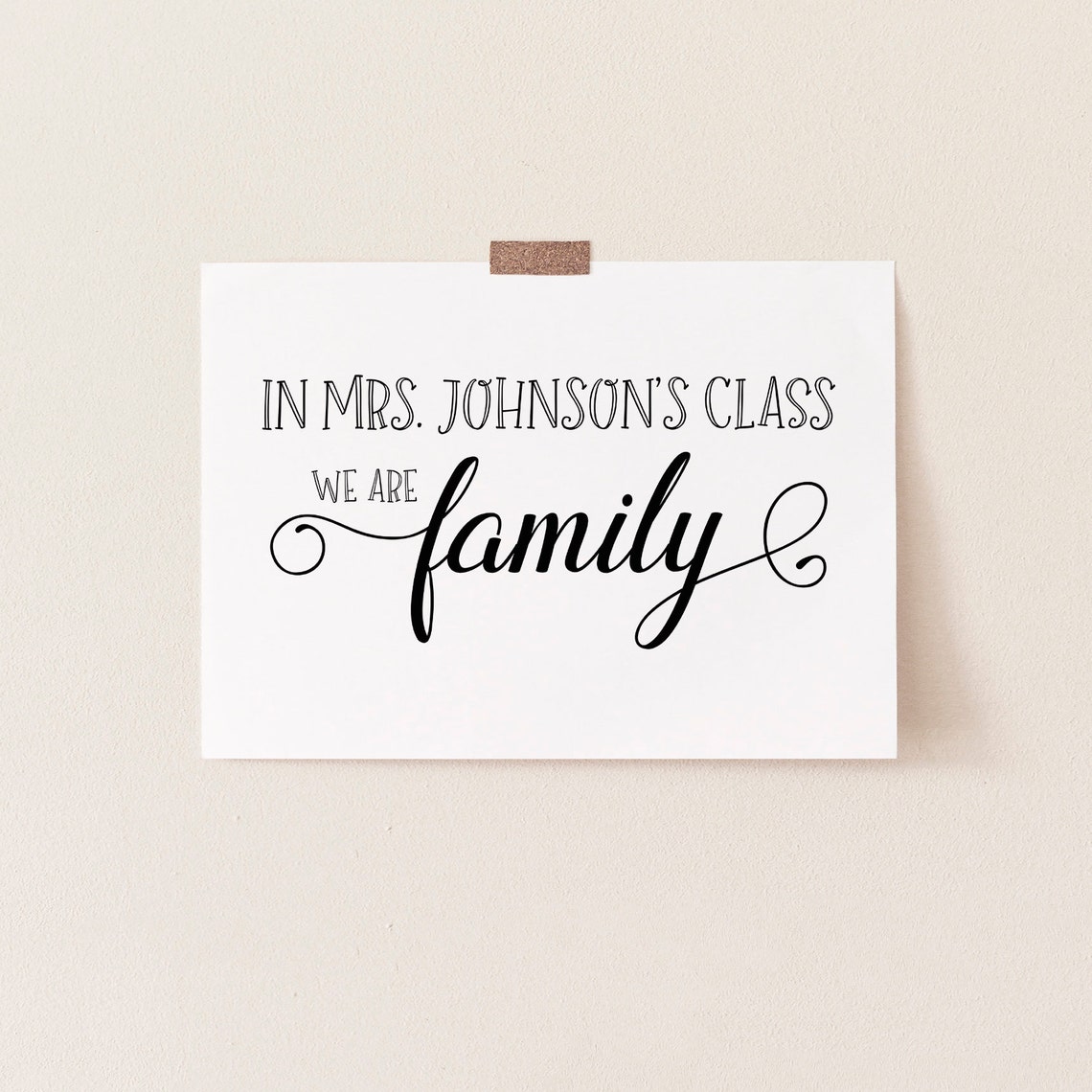 We Are Family Personalized Teacher Classroom Positivity Quote Sign Classroom Decor Teacher Welcome Sign - Image 2