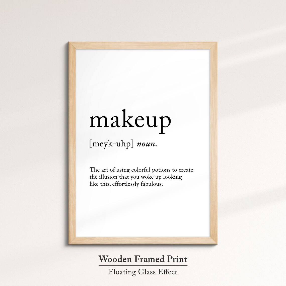 Makeup Definition Dictionary Funny Quote Framed Print Framed Wall Art Poster Home Decor Interior Fashion Beauty Gifts For Her - Image 6