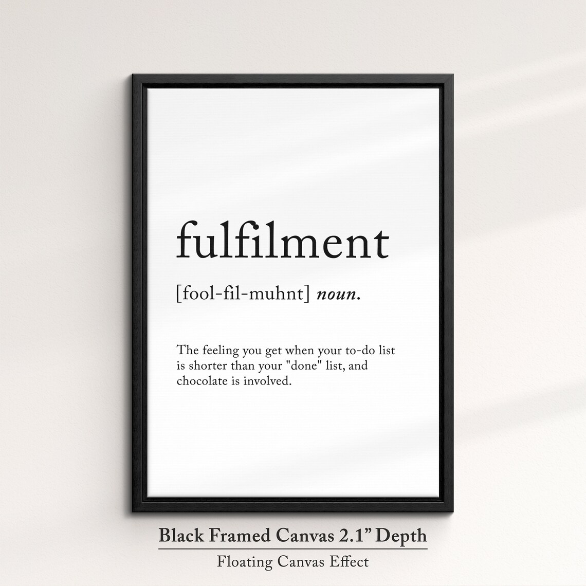 Fulfilment Funny Definition Dictionary Quote Minimalist Framed Print Framed Wall Art Poster Home Decor Interior Inspirational Gifts - Image 2