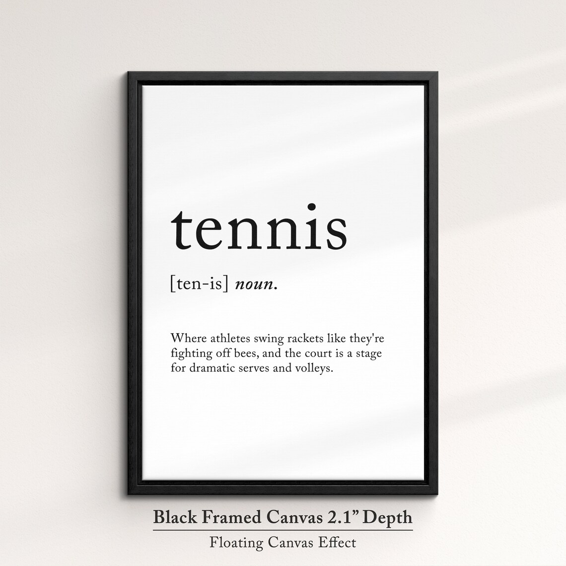 Tennis Definition Dictionary Funny Sports Quote Minimalist Framed Print Framed Wall Art Poster Home Decor Interior Tennis Gift - Image 2
