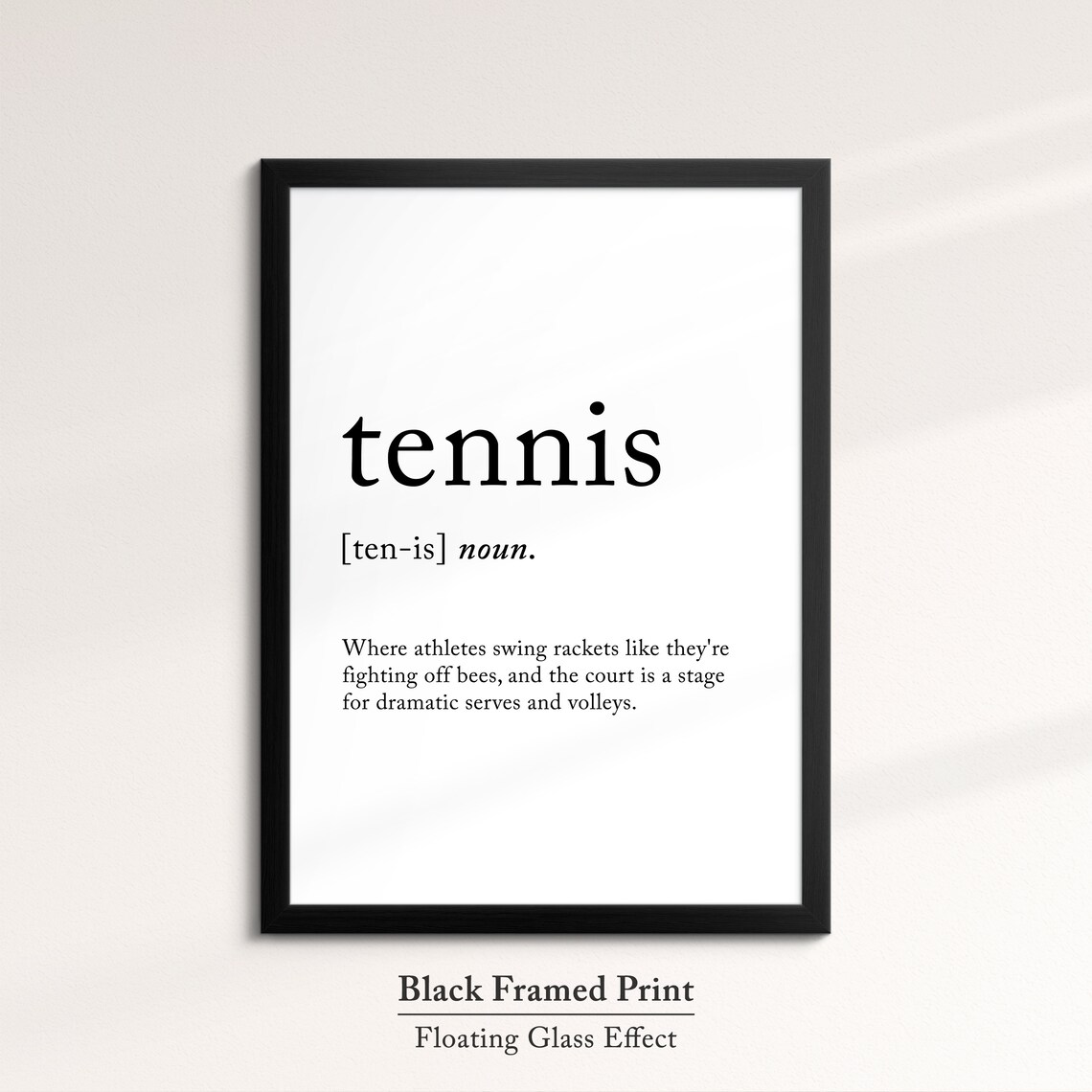 Tennis Definition Dictionary Funny Sports Quote Minimalist Framed Print Framed Wall Art Poster Home Decor Interior Tennis Gift - Image 8