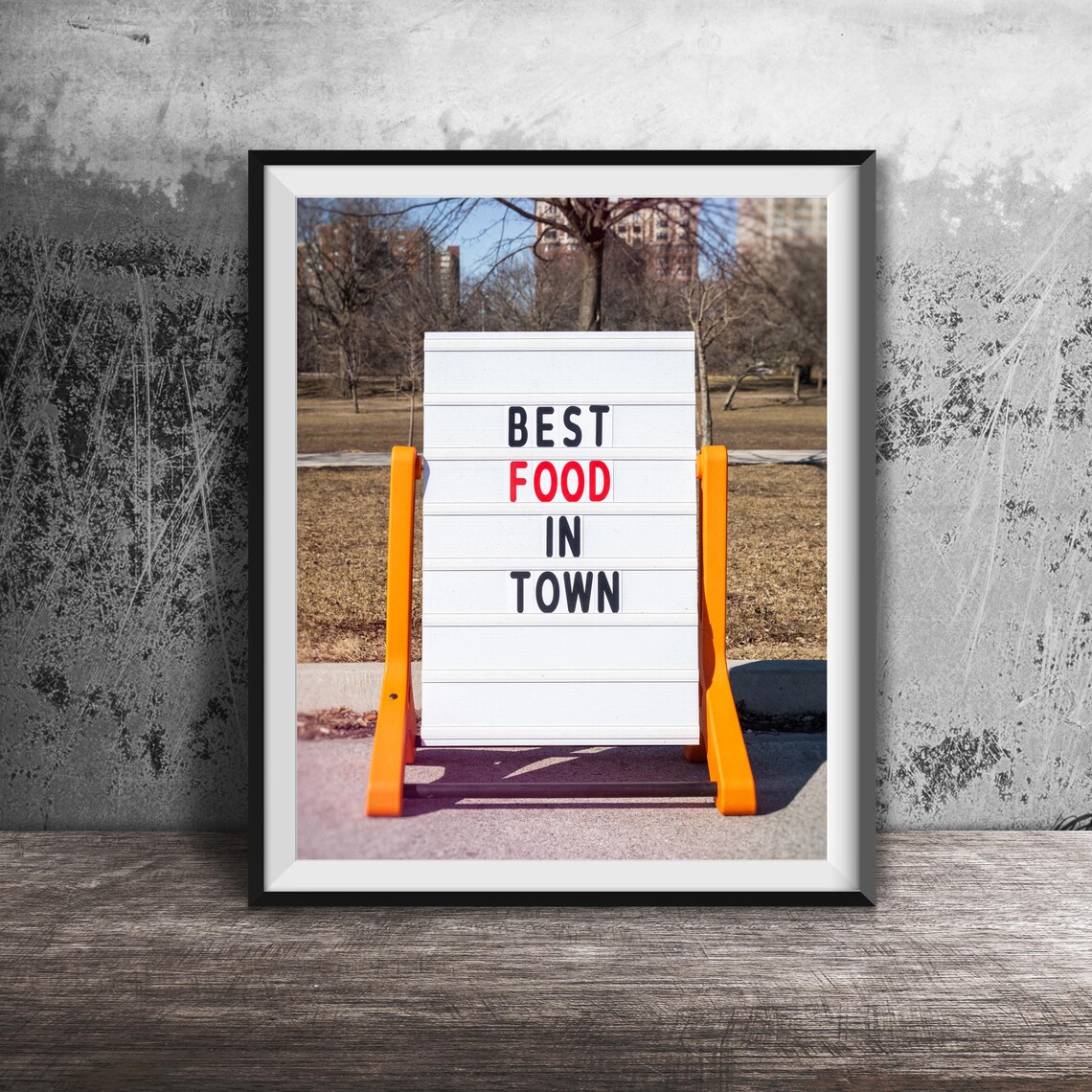 Best Food in Town Orange Changeable Letter Sign Photography Poster