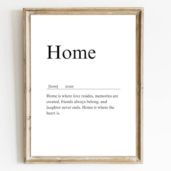 Home Definition Noun Housewarming Minimalist Quote Art Poster