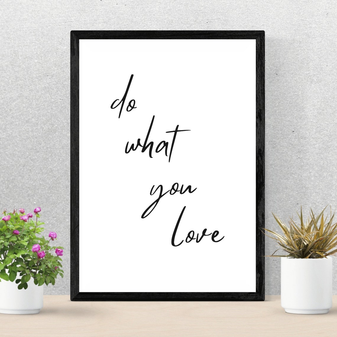 Do What You Love Script Typography Minimalist Quote Decor Poster - Image 2