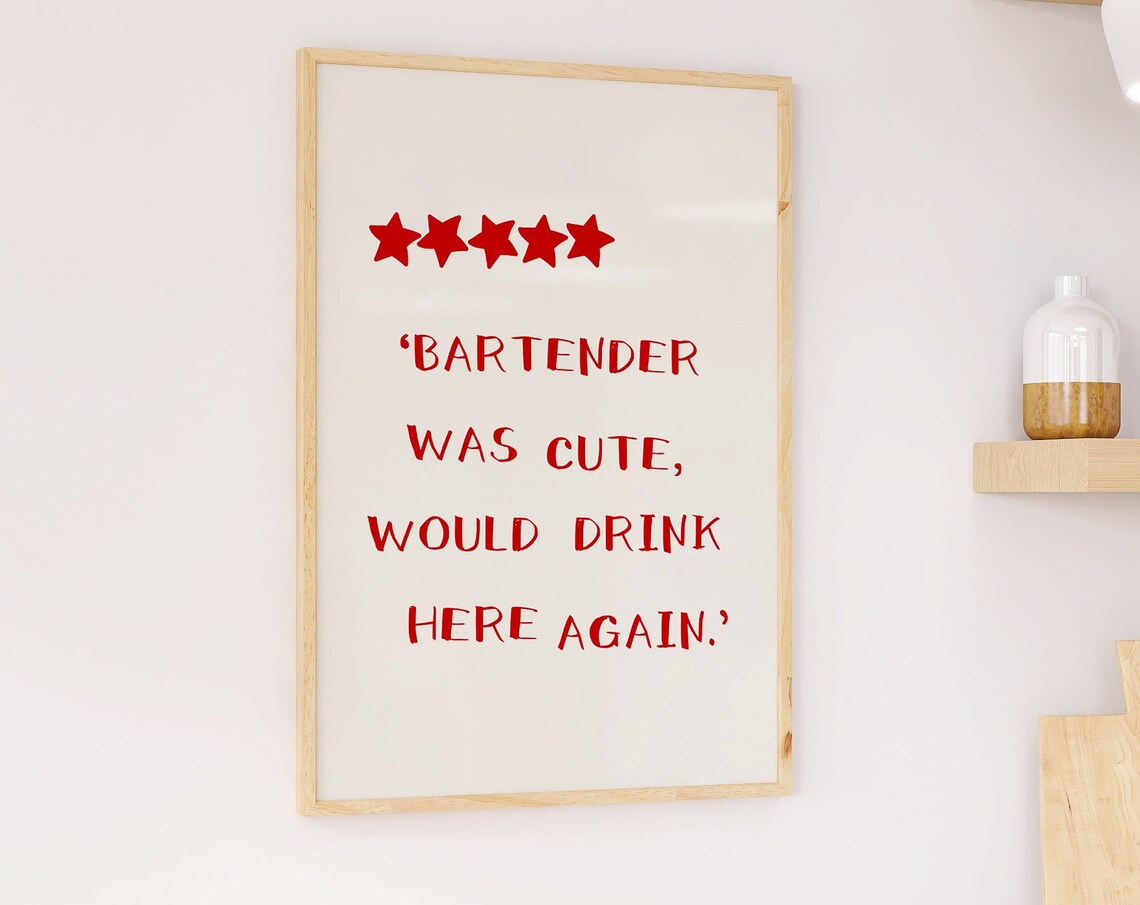 Bartender Was Cute Five Star Review Funny Red Typography Bar Poster