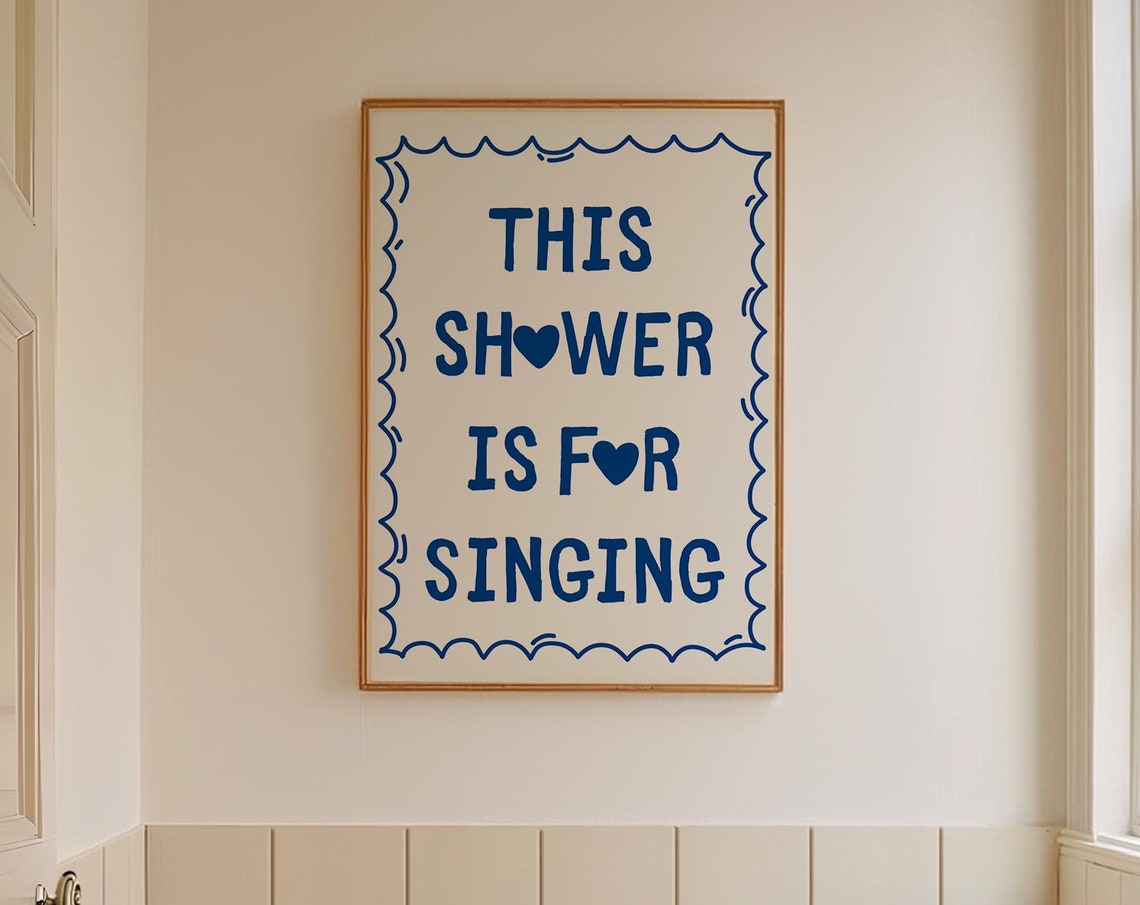 This Shower Is for Singing Navy Funny Bathroom Singing Quote Poster