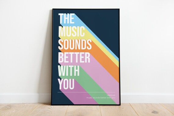 Stardust Music Sounds Better With You Rainbow Stripe Lyrics Poster