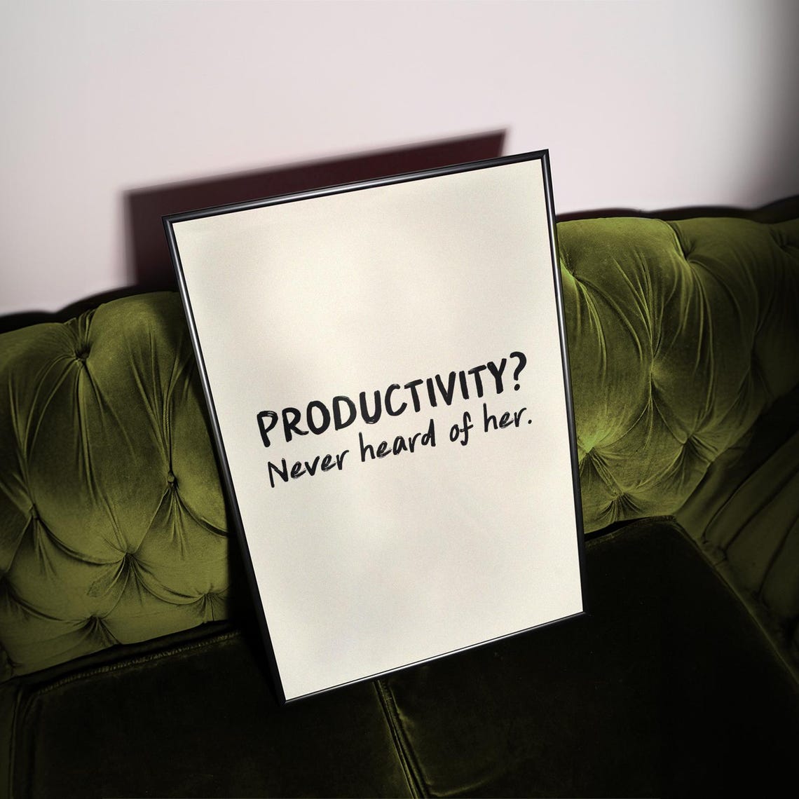 Productivity Never Heard of Her Funny Sarcastic Humor Wall Art - Image 2