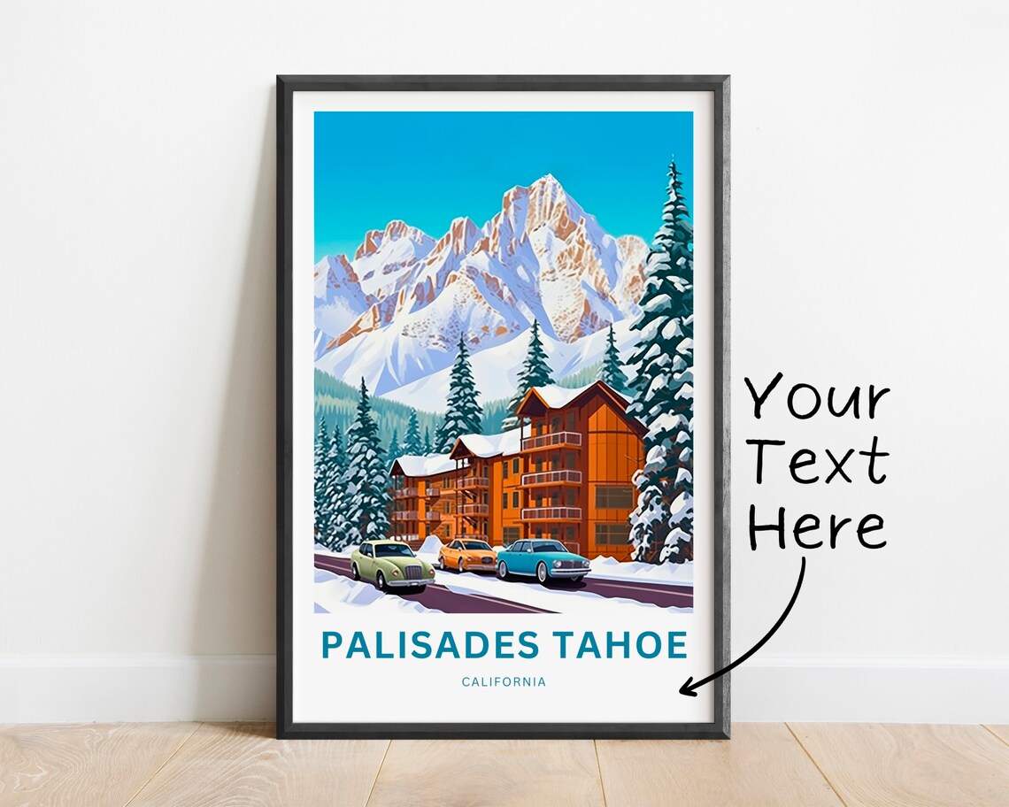 Palisades Tahoe Snowy Lodge Classic Cars Personalized Poster