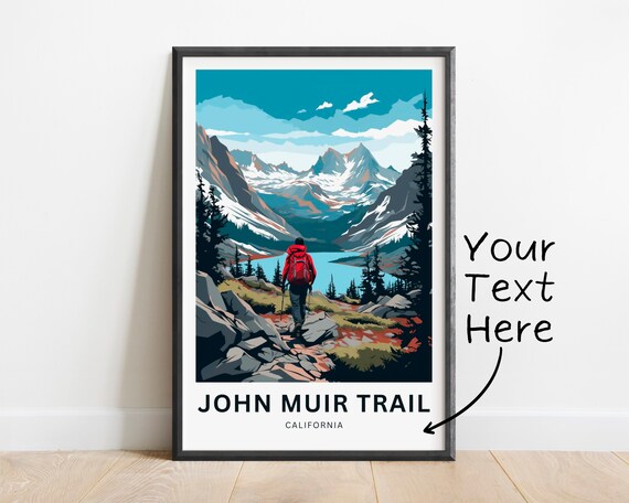 John Muir Trail California Hiker Lake Personalized Custom Travel Poster