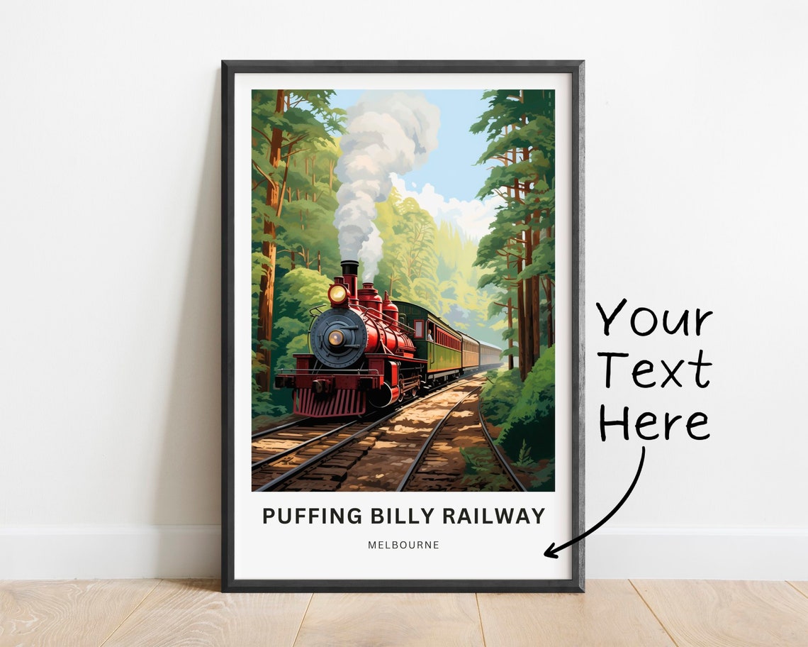 Personalized Puffing Billy Railway Steam Train Custom Text Poster