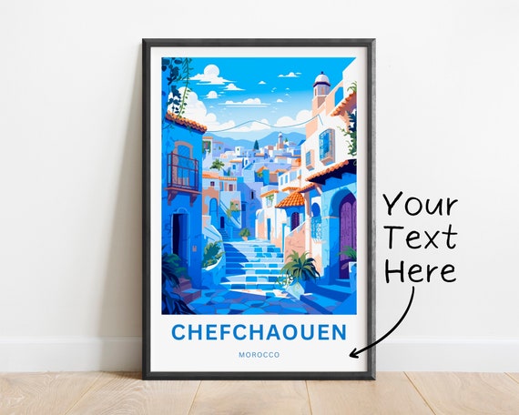 Personalized Chefchaouen Travel Print Chefchaouen Poster Morocco Wall Art Framed Present Gift Morocco Present