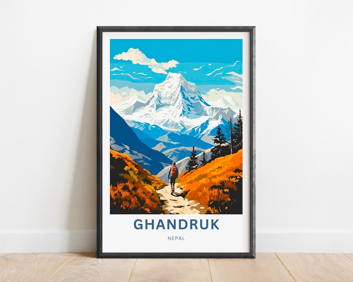 Ghandruk Nepal Himalayan Trek Hiker Snow Peak Mountain Trail Poster