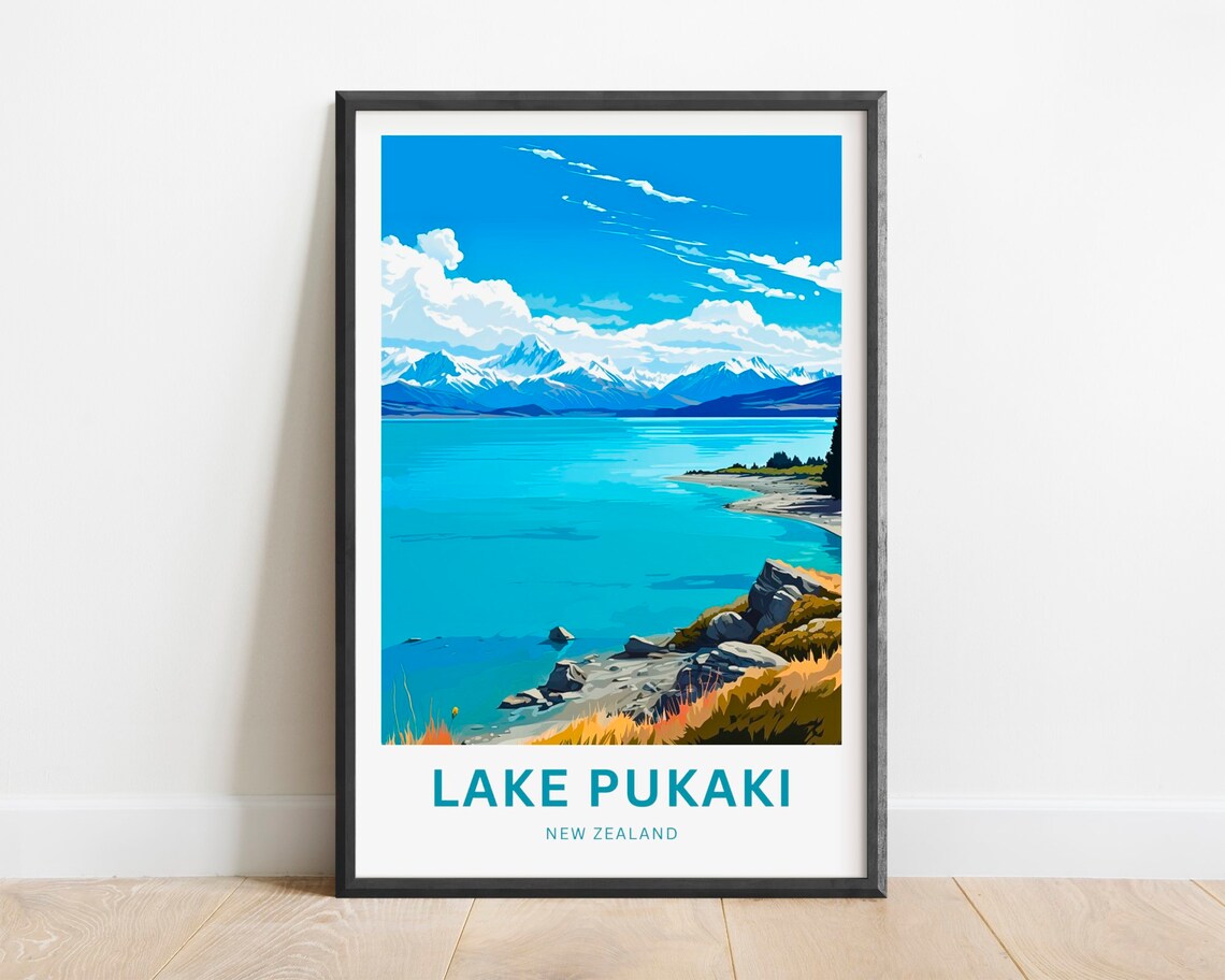 Lake Pukaki New Zealand Turquoise Lake Mountain Travel Poster