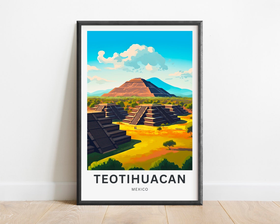 Teotihuacan Travel Print Teotihuacan Poster Mexico Wall Art Framed Present Gift Mexico Present