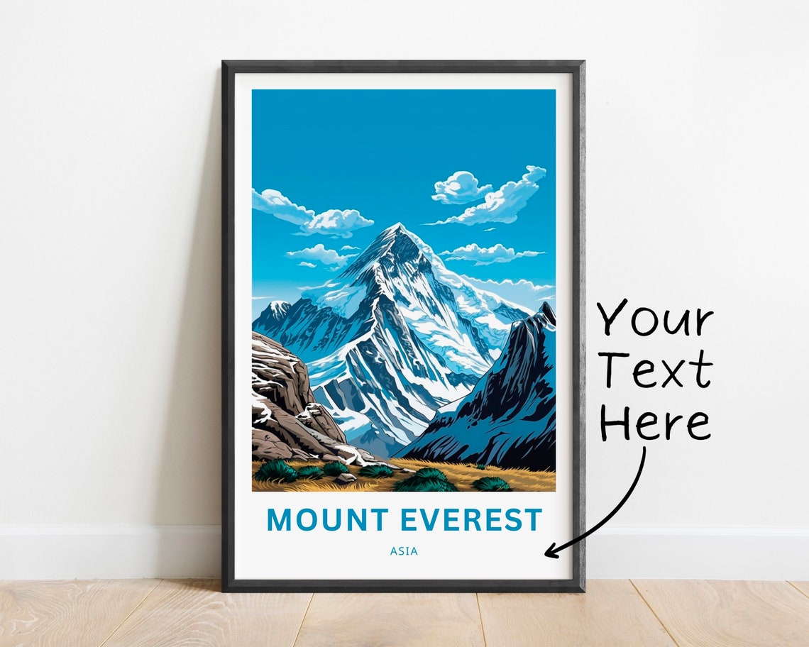 Mount Everest Asia Snowy Himalayan Peak Custom Text Travel Poster