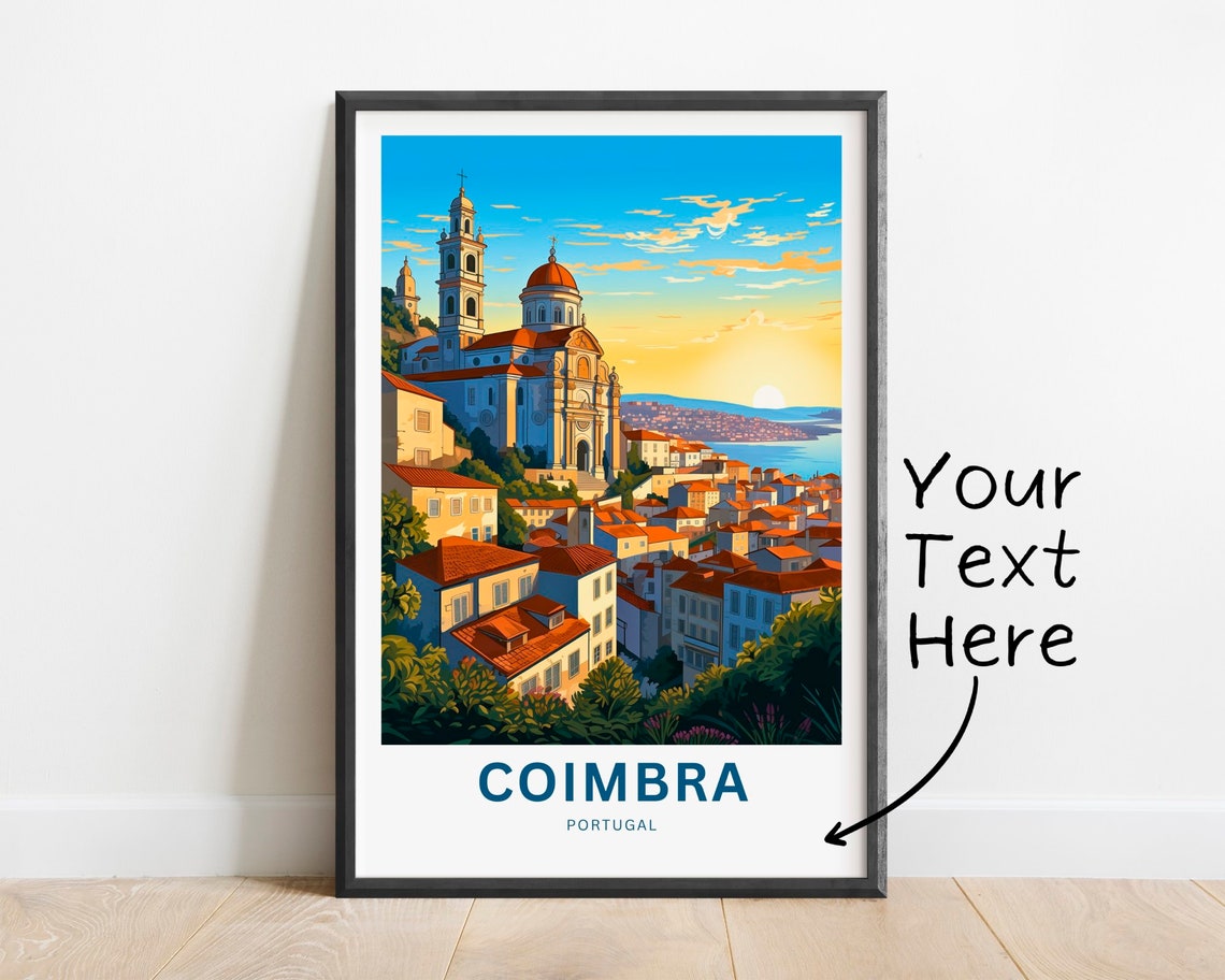 Coimbra Portugal Sunset Rooftops River View Custom Travel Poster