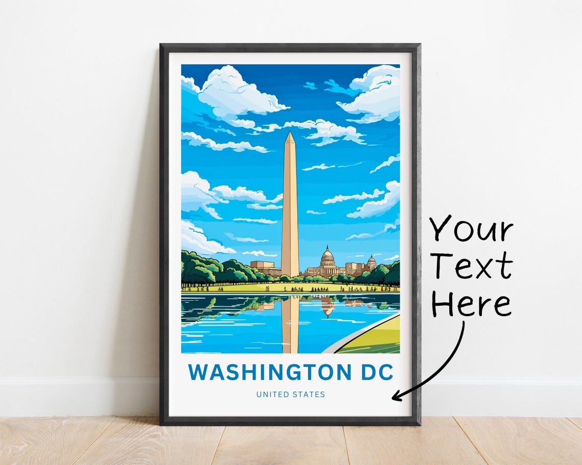 Washington DC Monument Capitol Blue Sky Day Customizable Poster