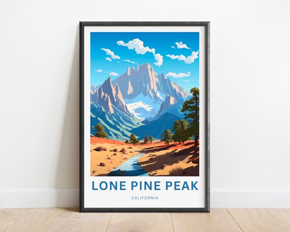 Lone Pine Peak California Mountain Valley Retro Style Travel Poster