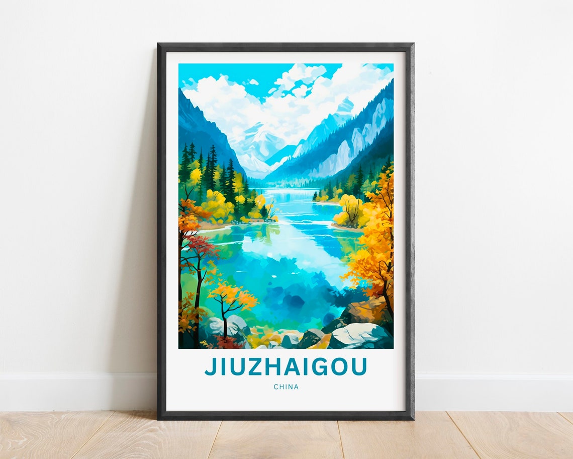 Jiuzhaigou China Travel Poster Turquoise Lake Fall Foliage Decor