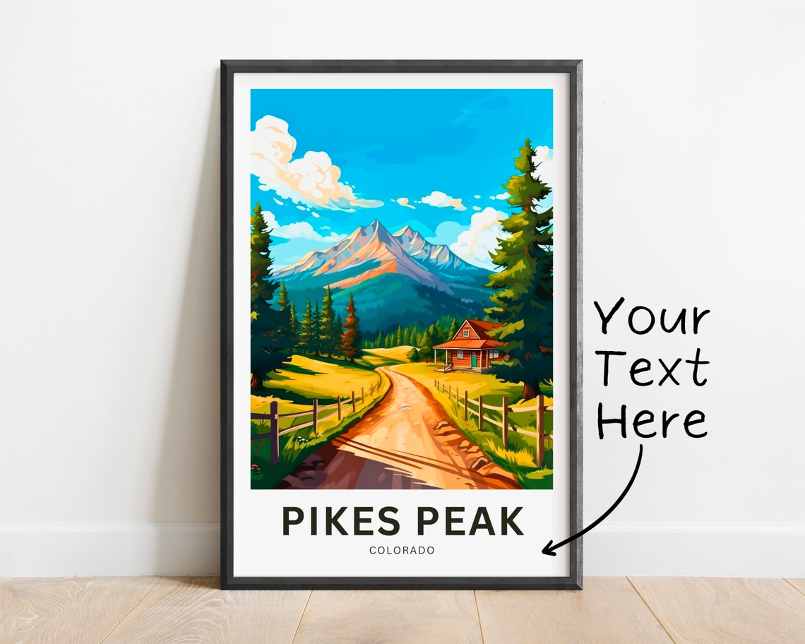 Pikes Peak Colorado Mountain Cabin Custom Text Travel Poster