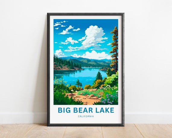 Big Bear Lake Travel Print Big Bear Lake Poster California Wall Art Framed Present Gift California Present