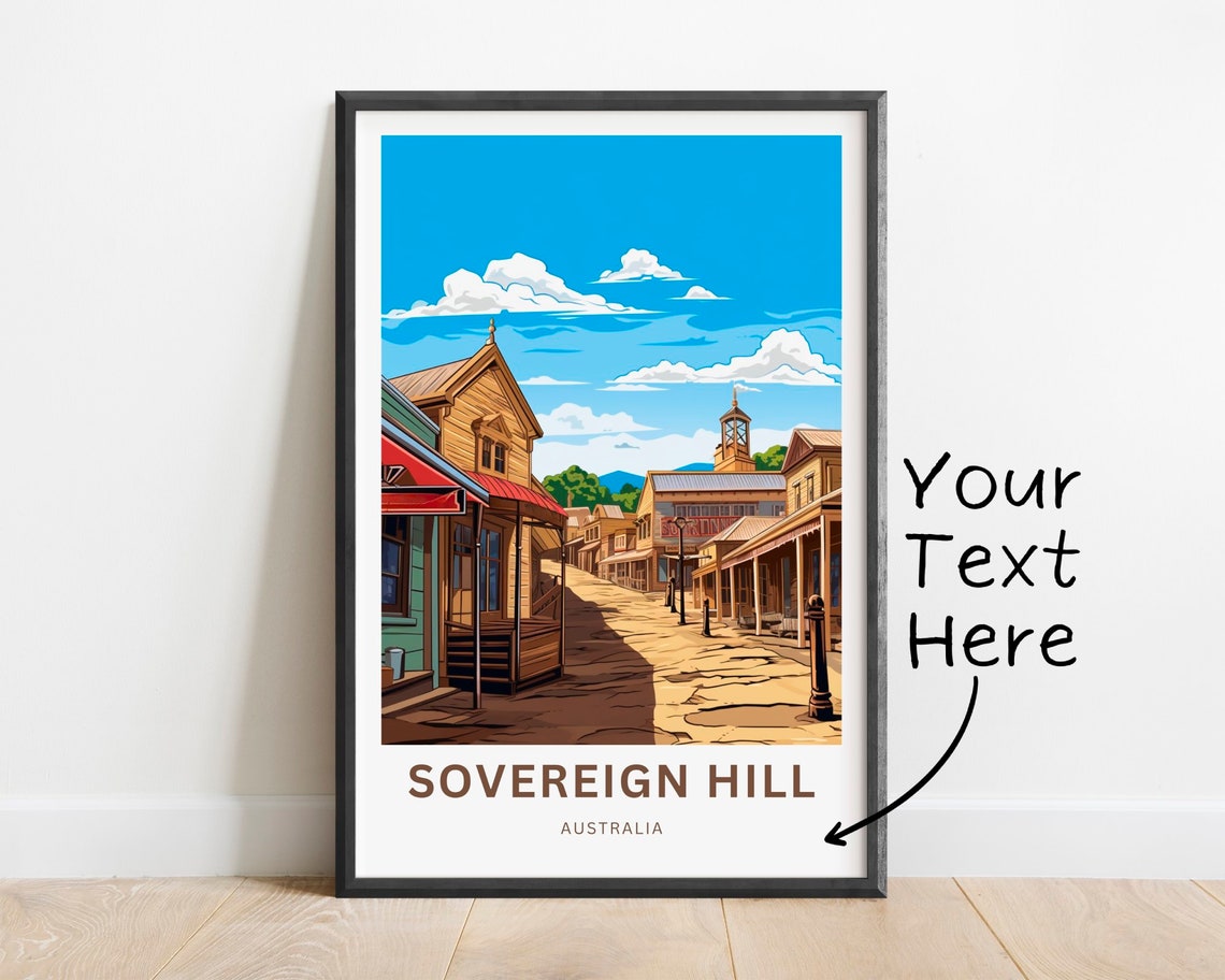 Sovereign Hill Australia Gold Rush Street Custom Travel Poster
