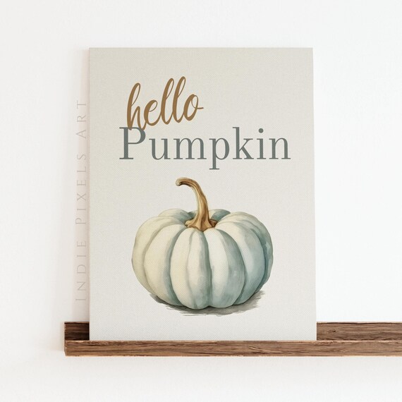 Hello Pumpkin Blue White Pumpkin Watercolor Fall Typography Sign Print