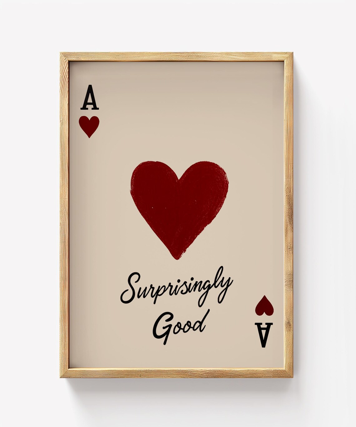 Ace Of Hearts Print Surprisingly Good Positive Affirmation