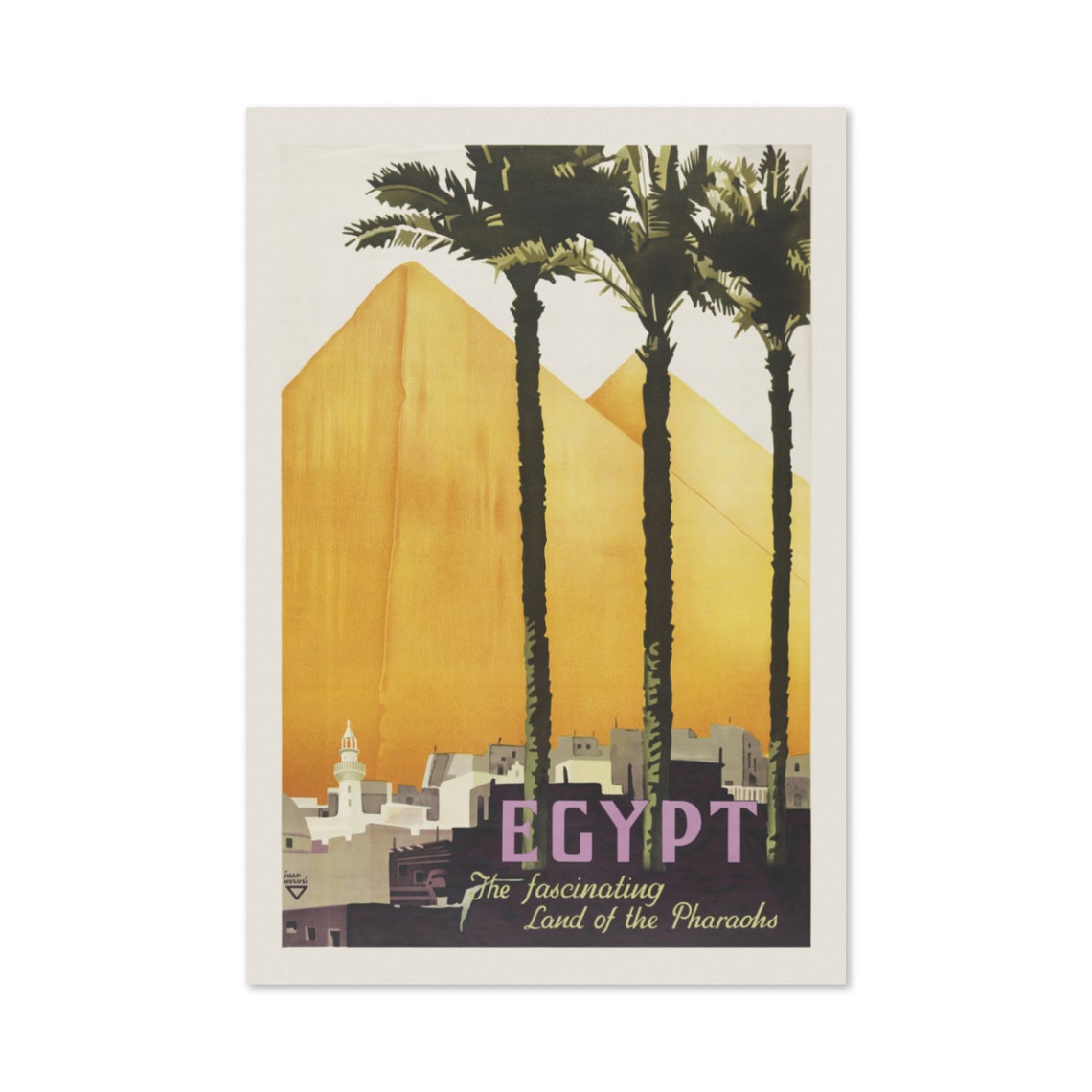 Egypt Land of the Pharaohs Pyramids Palm Trees Travel Poster