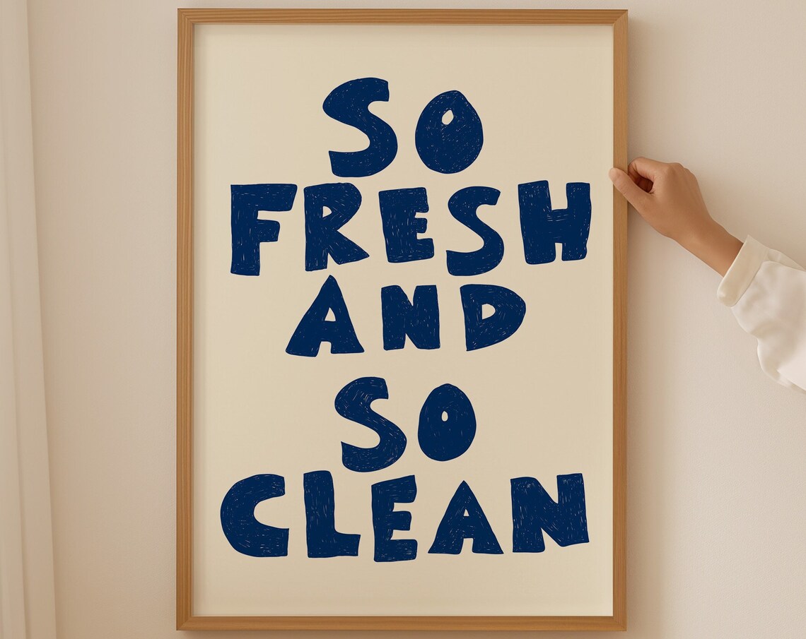 So Fresh And So Clean Typography Bathroom Art Print