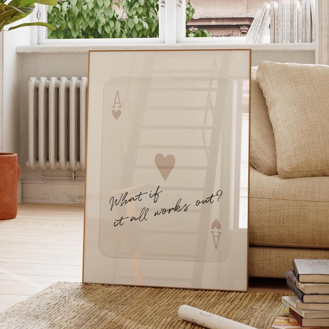 What If It All Works Out Ace Of Hearts Card Quote Beige Poster