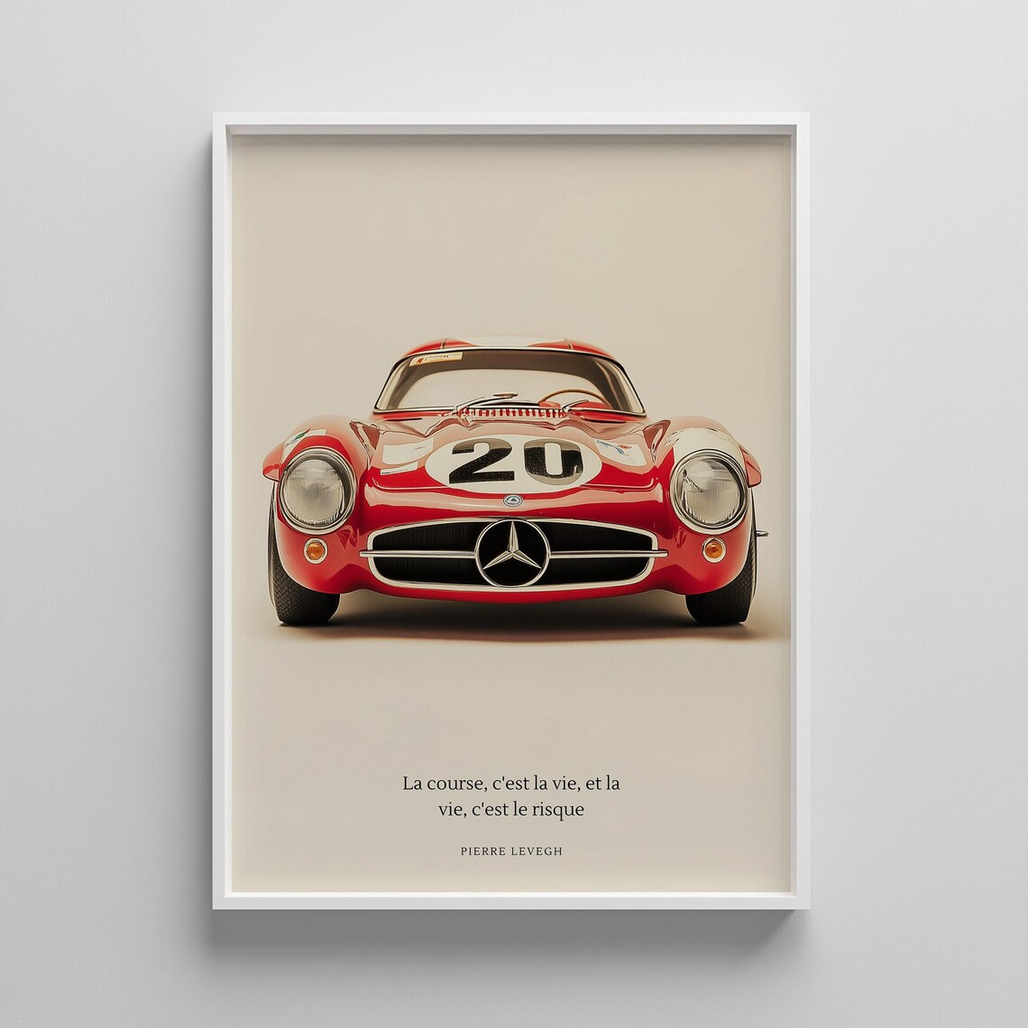 Red Vintage Mercedes-Benz Race Car No. 20 French Quote Print