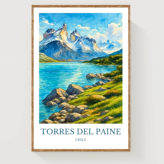Torres Del Paine Chile Granite Peaks Lake Watercolor Travel Poster