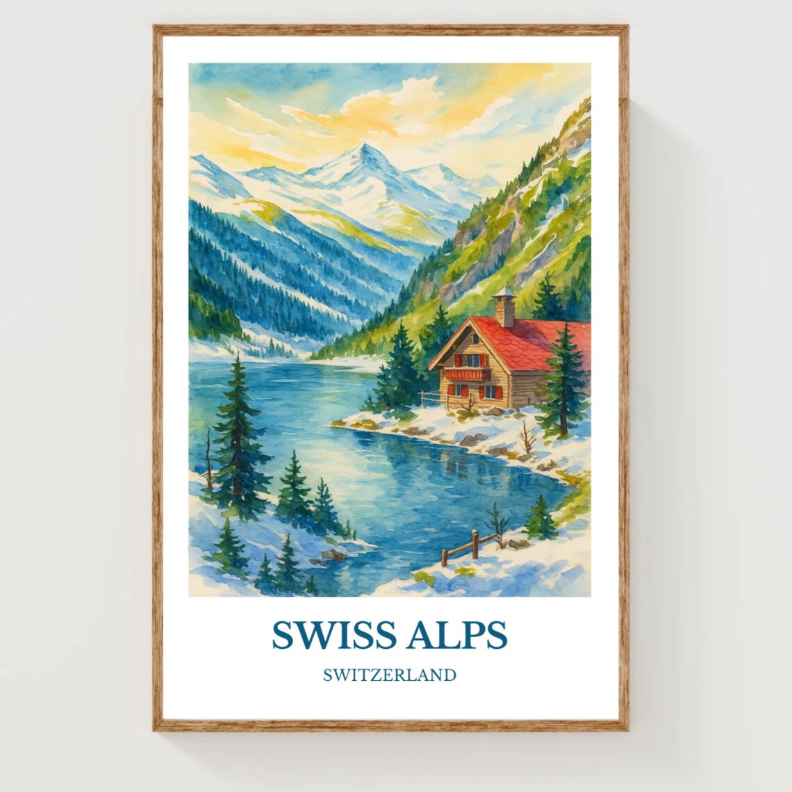 Swiss Alps Switzerland Snowy Cabin Lake Watercolor Travel Poster